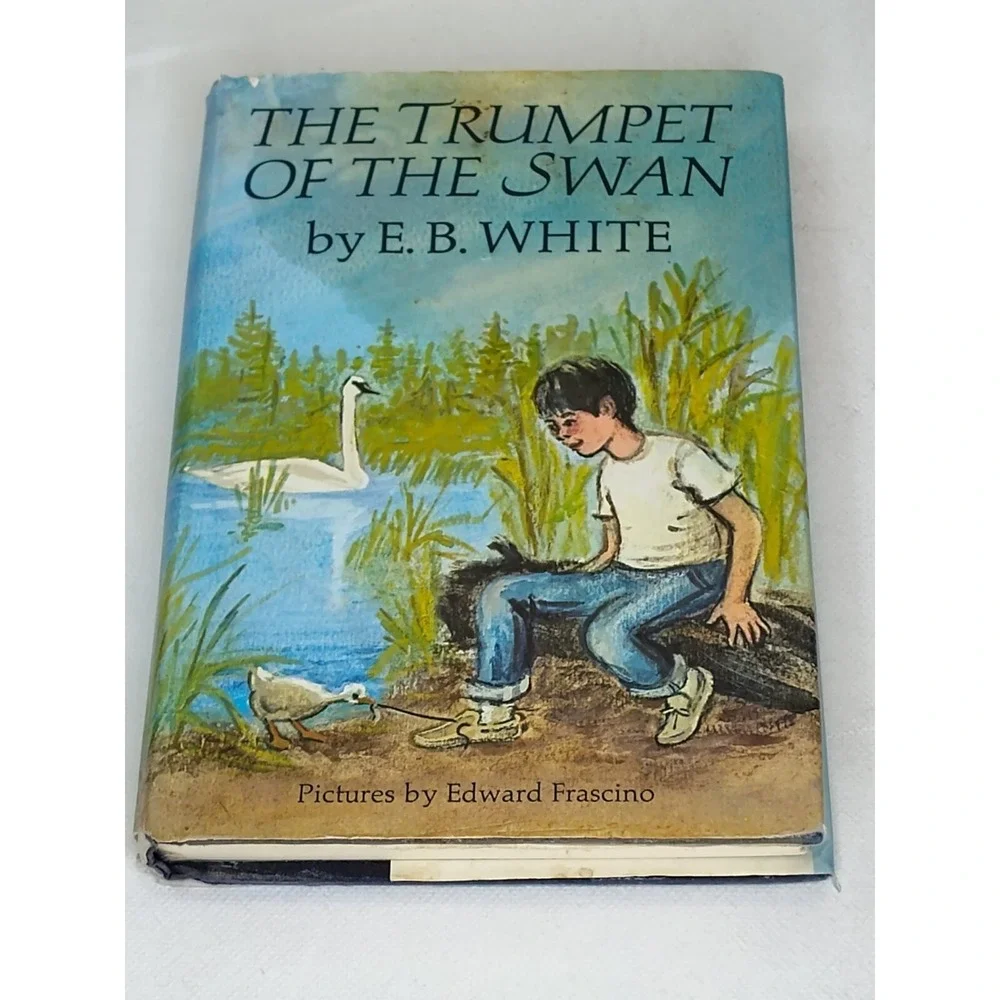 Trumpet of the‎ Swan EB White 1970 A GREAT KIDS BOOK! 👀📸SEE PICS📸